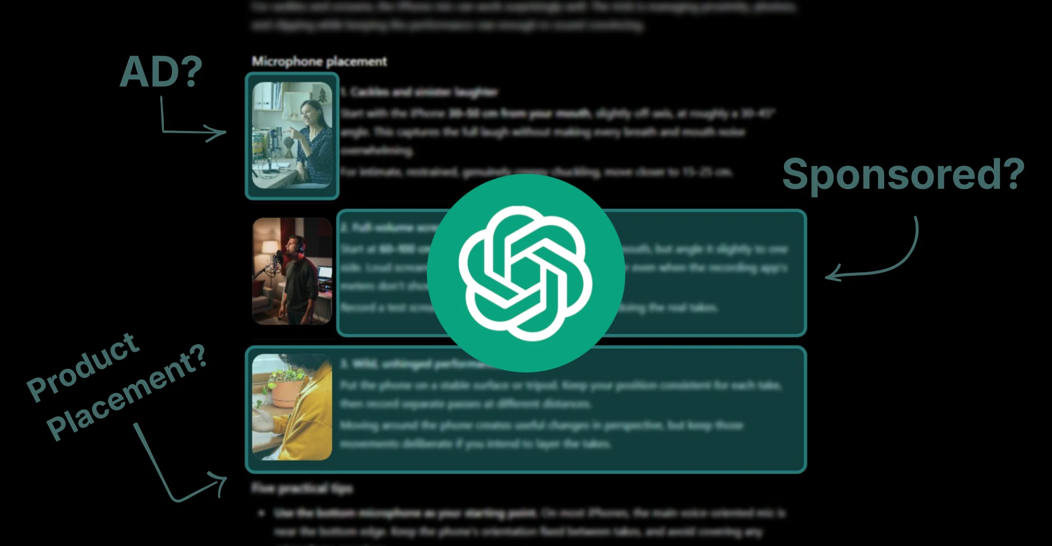 A blurred ChatGPT microphone-placement response with three recording-related images annotated with arrows labelled AD?, Sponsored?, and Product Placement?